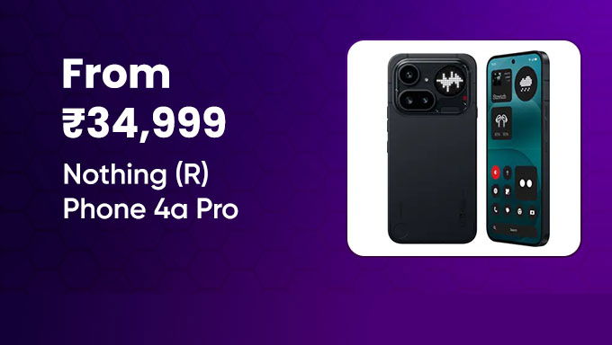 Buy The Nothing Phone (4a) Pro & Get Flat ₹4,000 OFF
