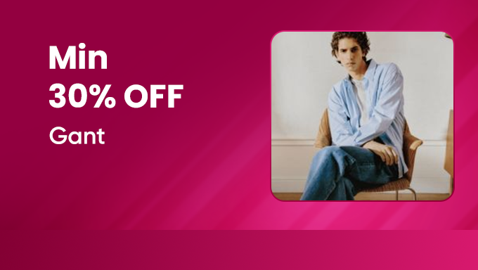 Gant Fashion Sale | Min 30% Off on Premium Apparel