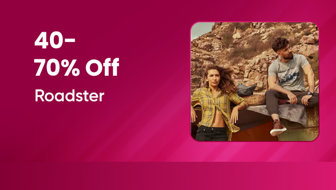 Roadster Fashion Collection | 40–70% Off on Casual & Everyday Wear