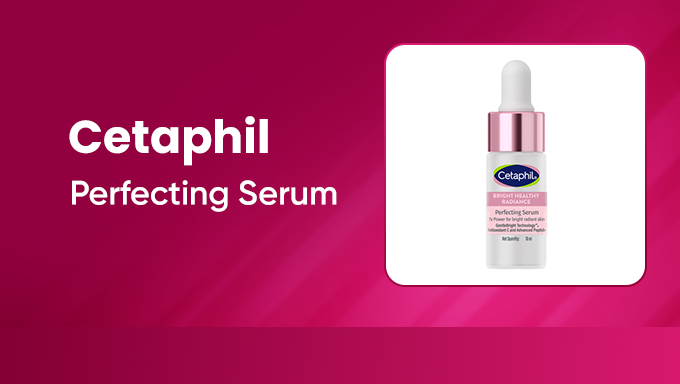 Cetaphil Perfecting Serum | Bright Healthy Radiance Skincare Essential