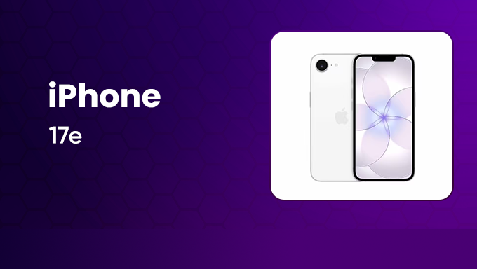 Apple iPhone 17e | Premium Smartphone With Powerful Performance