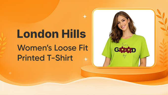 London Hills Women's Loose Fit T-Shirt | Everyday Comfort Meets Trendy Style
