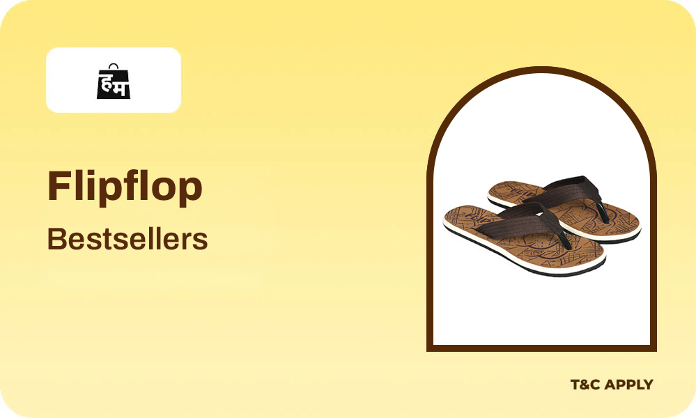 Flip Flops Collection - Starting from ₹199