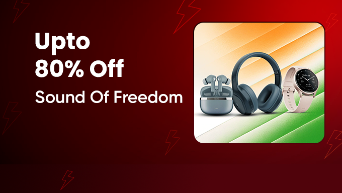 Sound Of Freedom Sale - Get Upto 80% OFF On Top Audio Gadgets