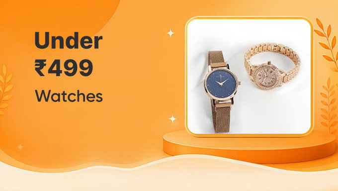 Watches Under ₹499 | Stylish Watches at Budget Prices