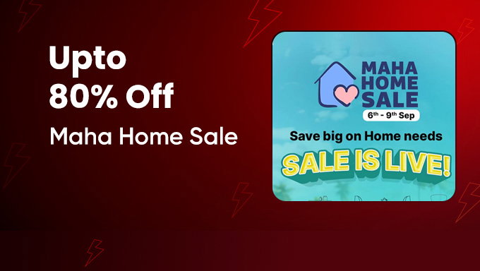Flipkart Maha Home Sale | Up to 80% OFF on Home Essentials