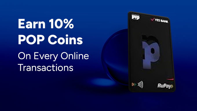 YES Bank POP-CLUB RuPay | POPcoins Rewards & Online Shopping Credit Card