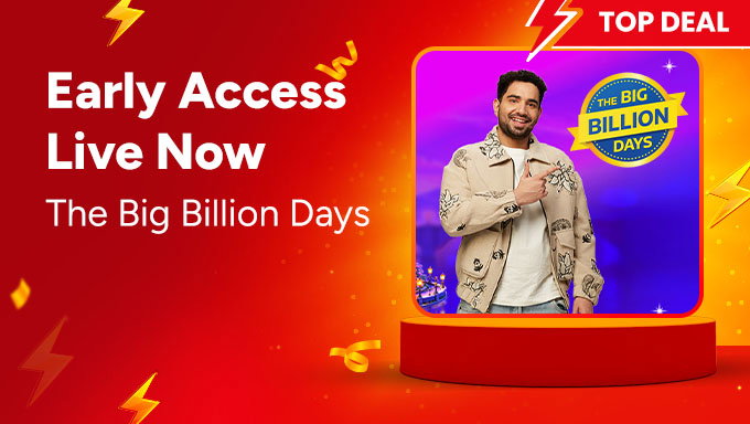 Flipkart Big Billion Days | Early Access Live Now